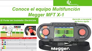 Conoce el Equipo Multifunción MFT X1 de Megger Te enamorará [upl. by Suivatra]