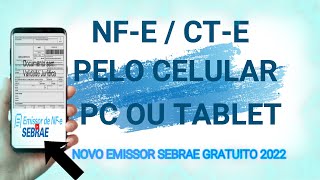 NOVO EMISSOR SEBRAE EMITA PELO CELULAR NOTA FISCAL ELETRÔNICA E CT E [upl. by Janith737]