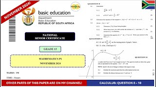 Calculus November 2024 Grade 12 Mathematics Paper 1 Question 8  10 [upl. by Htiekal]