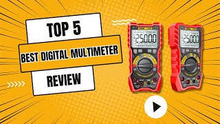 Top 5 Best Digital Multimeter  Best Digital Multimeter Review [upl. by Ardnalak33]