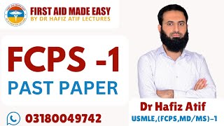 FCPS1 PAST PAPERMEDICINE amp ALLIED16TH FEB 2021DR HAFIZ ATIF [upl. by Holton]