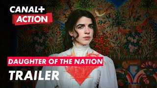 Daughter of the Nation  Trailer [upl. by Egas312]