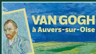 Vincent van Gogh à AuverssurOise  Culture Prime [upl. by Valenba204]