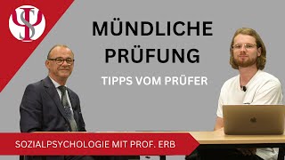 Mündliche Prüfungen  Sozialpsychologie mit Prof Erb [upl. by Giark63]