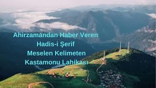 Ahirzamandan Haber Veren Hadisi Şerif Meselen Kelimeten [upl. by Shaikh]