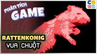 Phân tích game Rattenkonig  Tựa game kinh dị này rất kỳ lạ  Cờ Su Original [upl. by Noruq]