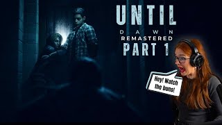 ATTEMPTING TO SAVE ALL LIVES Until Dawn Remaster pt1 [upl. by Eitsym]