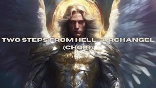 Two Steps From Hell  Archangel Choir [upl. by Meagan850]