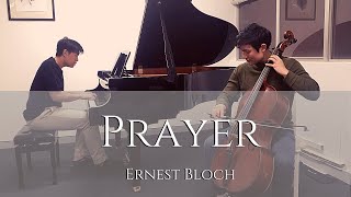 Prayer  Ernest Bloch  Cello [upl. by Zug128]