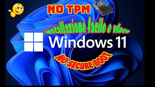 Windows 11 NO TPM NO PROBLEManche per PC VECCHI [upl. by Lynn]