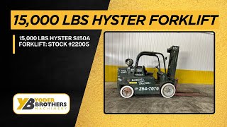 15000 LBS HYSTER S150A FORKLIFT STOCK 22005 [upl. by Ellett358]