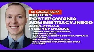 Kodeks postępowania administracyjnego art1  27 kpa postępowanie administracyjne [upl. by Retseh]