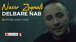 Naser Zeynali  Delbare Nab  Slow Version  I Official Video  ناصر زینلی  دلبر ناب [upl. by Hunsinger]