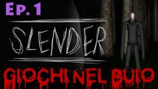 Giochi nel Buio  SLENDER  Ep1 by Favij [upl. by Fran301]