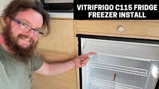 Vitrifrigo C115 12v Fridge Freezer Install  Mercedes Vario DIY VAN Conversion Series [upl. by Novoj]