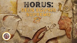 A história de Hórus O Deus Supremo do Egito [upl. by Walters353]