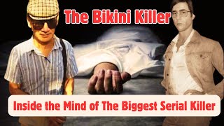 Biggest Serial Killer of India  BRUTAL Bikini KILLER  Charles Sobhraj  DiscoverIndiaInsights [upl. by Sianna]