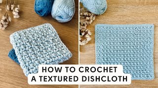 How to Crochet a Textured Dishcloth [upl. by Vashtee599]