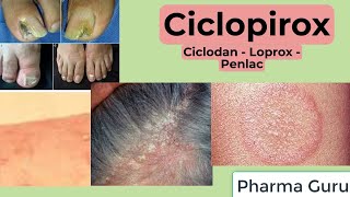 Ciclopirox  Ciclodan  Loprox  Penlac In a nutshell [upl. by Atiraj889]