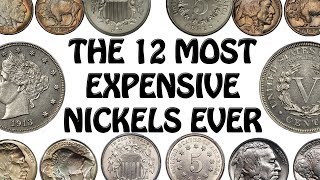 The 12 Most Expensive Nickels In US History [upl. by Lucias795]