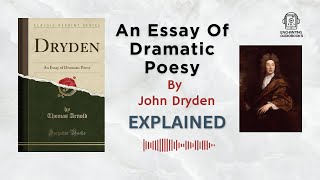 An Essay Of Dramatic Poesy by John Dryden literatureinenglish [upl. by Yllut]