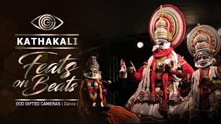 Kathakali   Indian Classical Dance   Feats on Beats   God Gifted Cameras [upl. by Adiell]