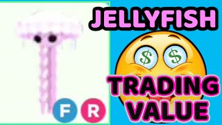 JELLYFISH TRADING VALUE IN ADOPT ME [upl. by Bridie]