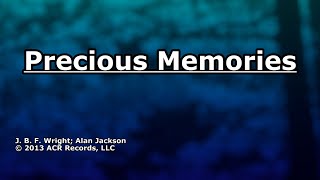 Precious Memories  Alan Jackson  Lyrics [upl. by Lias]