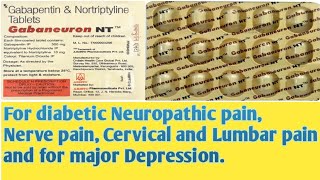 Tab Gabaneuron NT for Neuropathic pain due to diabetesNerve pain  Cervical and lumbar pain [upl. by Herby]