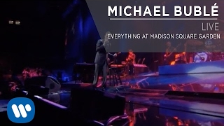 Michael Bublé  Everything at Madison Square Garden Live [upl. by Kimberlyn782]