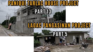 PANIQUI HOUSE TARLAC PROJECT PART 13 LAOAC PANGASINAN PROJECT PART 5 [upl. by Winifield979]