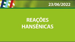 Reacões Hansênicas [upl. by Bergwall]