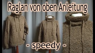 RVO  Raglan von oben Anleitung Speedy [upl. by Grof801]