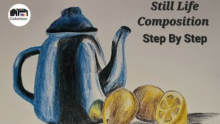 Still Life Composition Drawing  Tea Pot And Lemons  Step By Step  Art Tutorial  Colorboxx [upl. by Blondell]