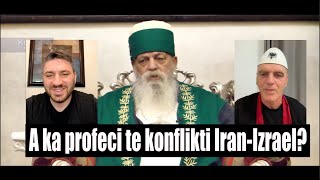 A ka profeci te konflikti IranIzrael [upl. by Colson]