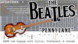 Learn to play the Beatles quotPenny Lanequot with this easy lesson Bass tab chords amp lyrics [upl. by Ahsikal151]