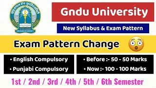 GNDU Exam Pattern Change 😱  New Syllabus amp Exam Pattern Update  Gndu Exam News Today  Gndu Update [upl. by Ayirp]