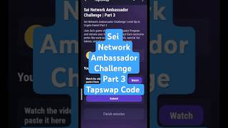 Sei Network Ambassador Challenge  Part 3 Answer  Tapswap Code [upl. by Refinnaj364]