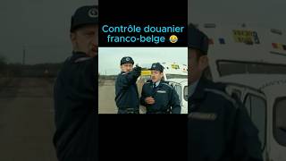 Le Contrôle de la Douane FrancoBelge en Action 😂 shorts humour france belgique pourtoi police [upl. by Dawes]