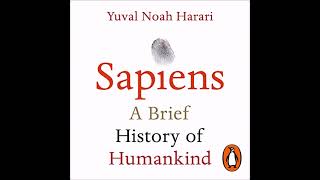 Yuval Noah Harari  Sapiens A Brief History of Humankind [upl. by Nedearb95]