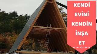 Kendi Evini İnşa Et  Yaşadığımız Serüven  Üçgen Ev Yapımı  Türk Woodwork Cabin Wild Life [upl. by Enimaj]