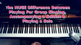 The HUGE Difference Between Solos amp Accompanying [upl. by Anisamot]