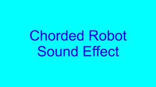 Chorded Robot Sound Effect [upl. by Inimod]