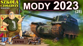 Mody 2023 w World of Tanks  szkoła czołgisty [upl. by Nesiaj154]