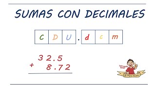 Sumas con decimales Explicación a detalle  MATEYISUS [upl. by Fabio]