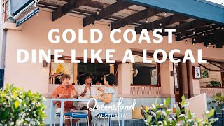 Dine like a local on the Southern Gold Coast [upl. by Anelys]