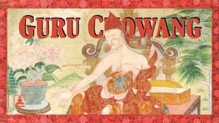 The short biography of Guru Chowang [upl. by Llibyc]