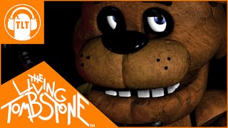 Five Nights at Freddys 1 Song  The Living Tombstone [upl. by Scrivenor771]