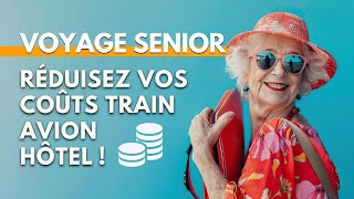 Les astuces pour payer moins cher le train l’avion et l’hôtel après 60 ans [upl. by Nnaitak991]