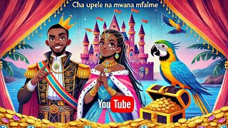 CHA UPELE  Hadithi za kiswahili  Hadithi za kiswahili  katuni  katuni mpya  fairytales [upl. by Yllod]